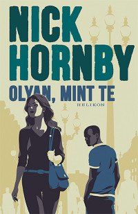 Olyan, mint te (Nick Hornby)