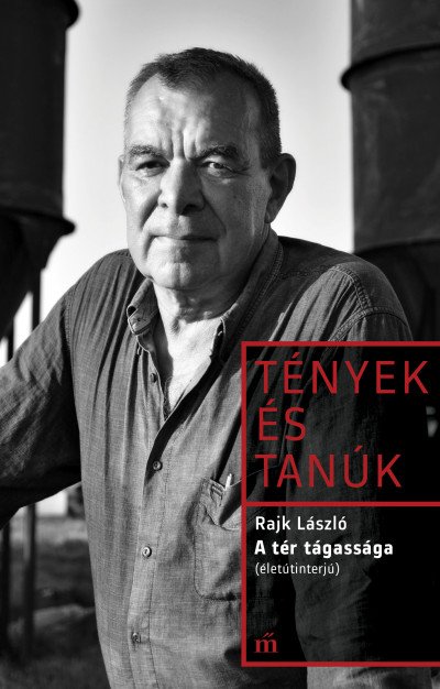 Rajk László: A tér tágassága